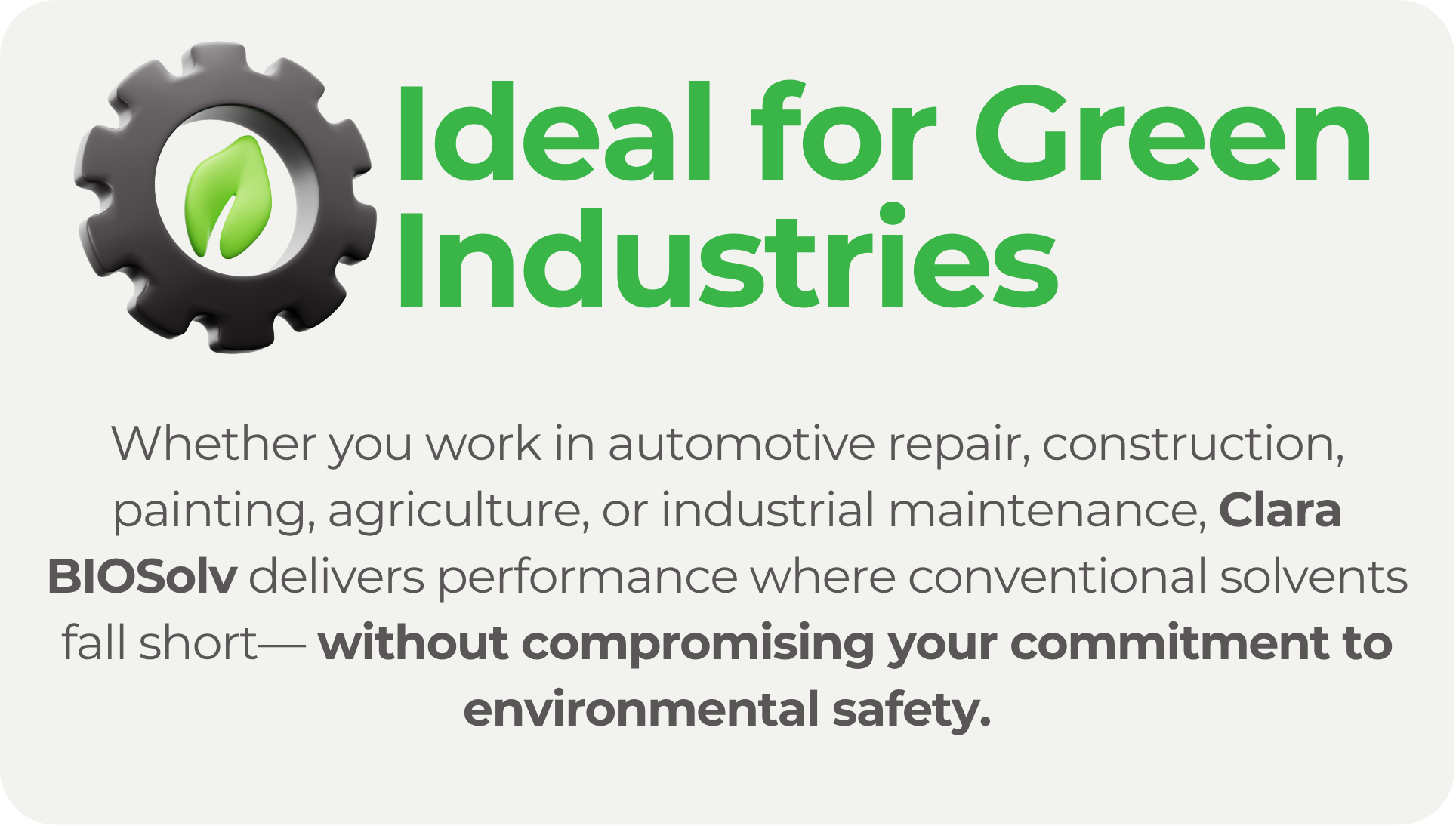 Ideal for Green Industries